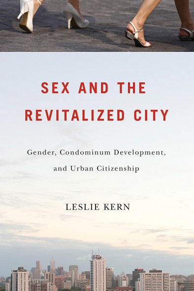 Cover of Sex and the Revitalized City